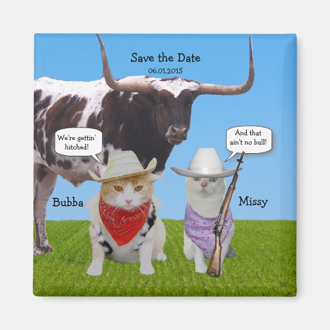 Funny Western/Texan/Cowboys Save the Date Magnet (Front)