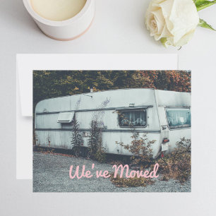 Funny Weve Moved Old White Trailer Home Announcement