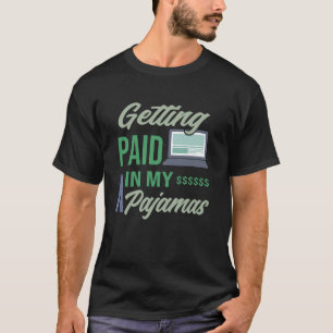 Funny WFH Quotes People Who Work From Home Employe T-Shirt
