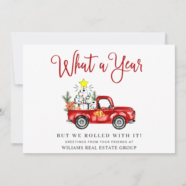 Funny What a Year Christmas Corporate Holiday Card (Front)