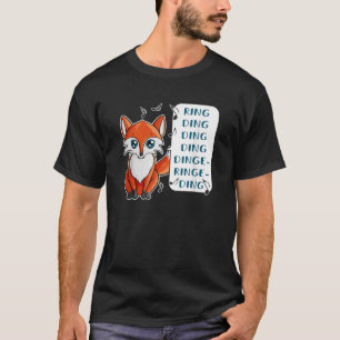 Funny What does the Fox  Fox Lover Tee Gift 