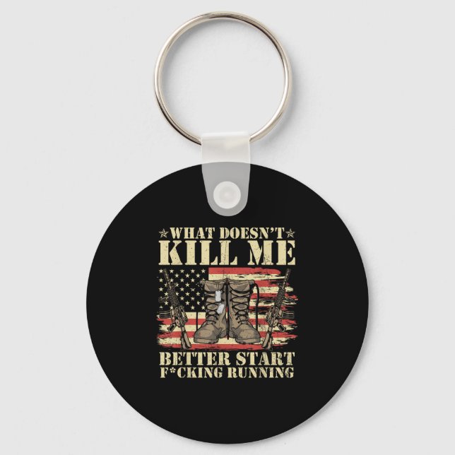 Funny What Doesnt Kill Me Better Start F Running V Key Ring (Front)