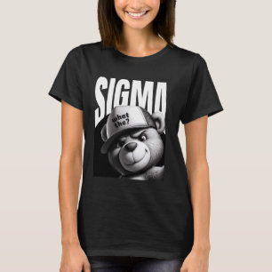 Funny What The Sigma Ironic Meme Brainrot Quote T-Shirt