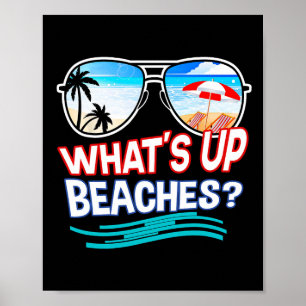 Funny Whats Up Beaches Family Vacation Matching Poster