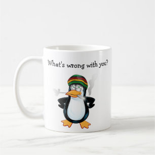 Funny What's wrong with you Coffee Mug, Customise  Mug
