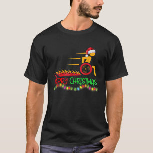 Funny Wheelchair Design Gift Xmas Merry Christmas  T-Shirt