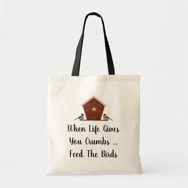 Funny When Life Gives You Crumbs Tote Bag (Front)