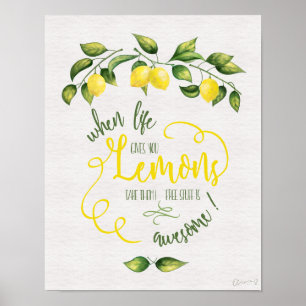 Funny When Life Gives You Lemons Poster