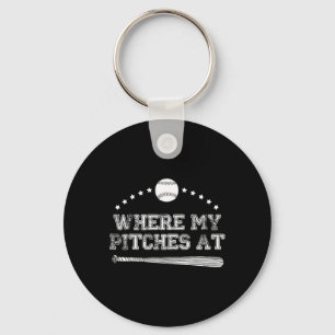 Funny Where My Pitches At Softball Pitcher Gift  Key Ring