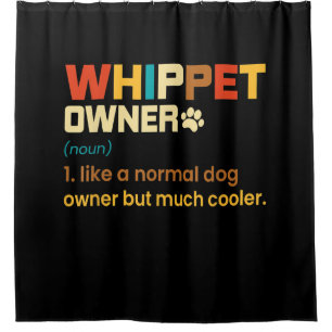 Funny Whippet Vintage Retro Dog Mum Dad Gift T-Shi Shower Curtain