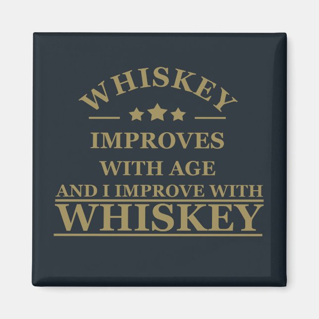 funny whiskey quote magnet (Front)
