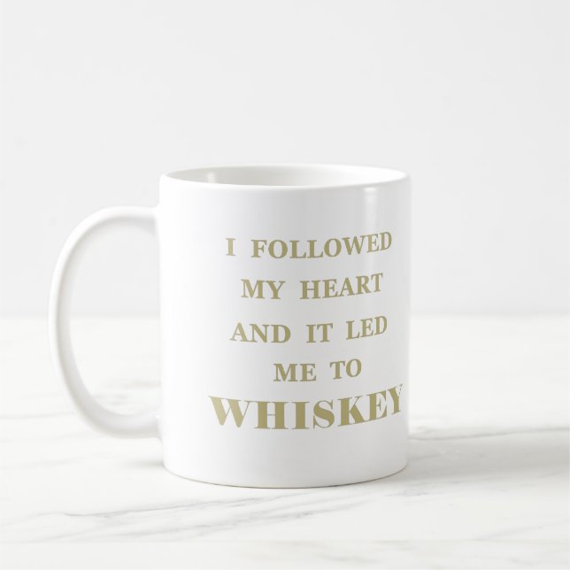 Funny Whiskey quotes Coffee Mug (Left)