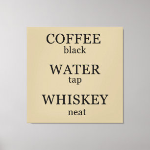 Funny whisky quotes humour whiskey sayings canvas print