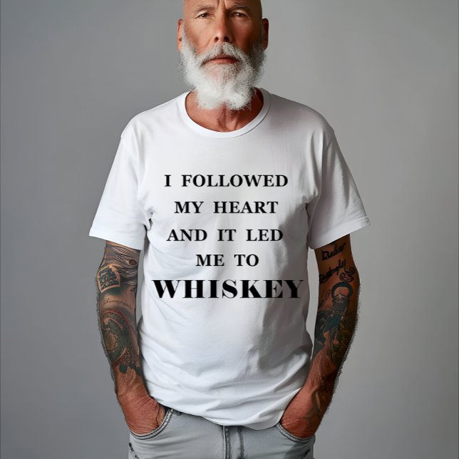 Funny whisky quotes humour whiskey sayings T-Shirt (Creator Uploaded)