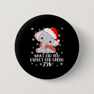 Funny White Elephant Pjs For Adults Under 15 20  6 Cm Round Badge