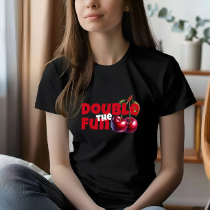 Funny white red cherry vibe slogan mother day T-Shirt