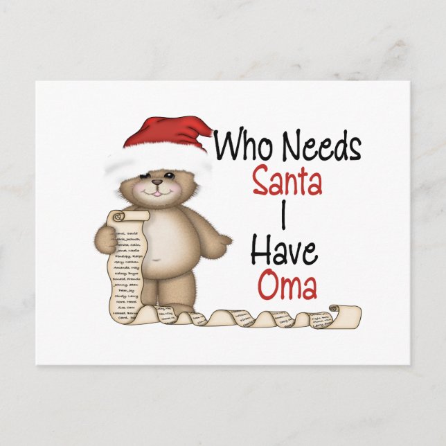 Funny Who Needs Santa Oma Holiday Postcard (Front)
