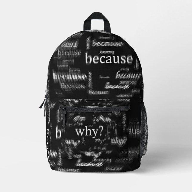 Funny Why Because Text Black Print Cut Sew Bag (Front)