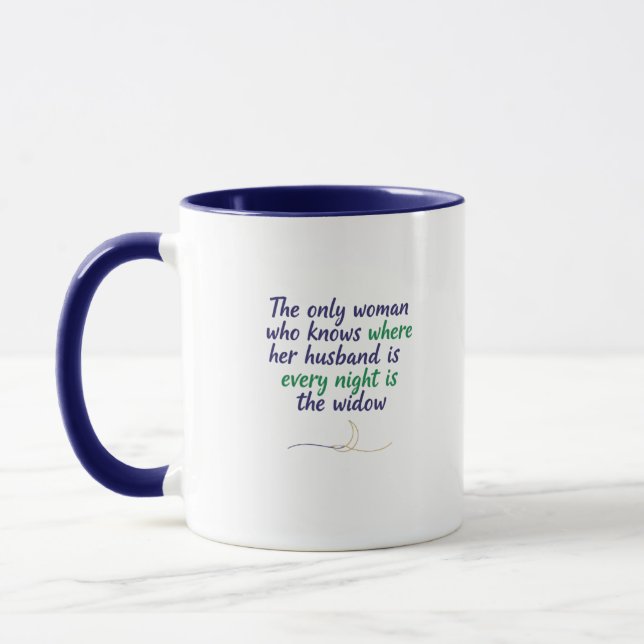 Funny Widow Quote Mug (Left)
