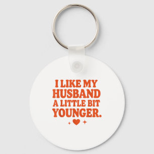 Funny Wife Husband I Like My Husband A Little Bit Key Ring