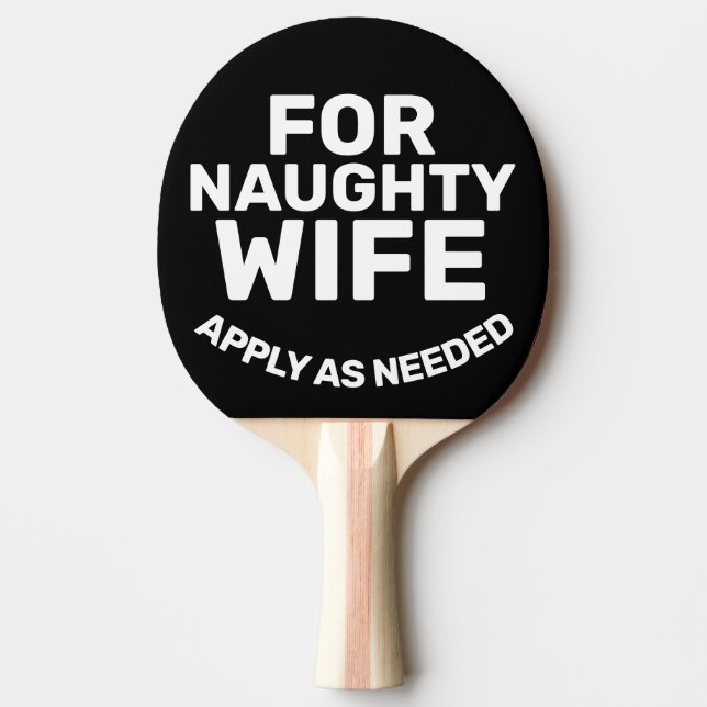 FUNNY WIFE PING PONG PADDLE (Front)
