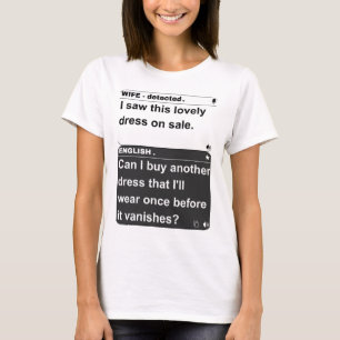 Funny Wife-to-English Translation 'I Saw This Love T-Shirt