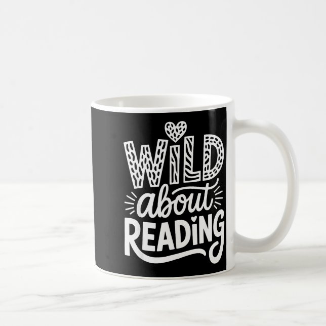 Funny wild about reading  coffee mug (Right)