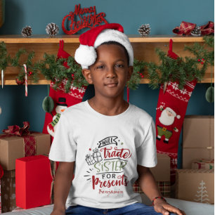 Funny Will Trade Sister For Presents Christmas T-Shirt