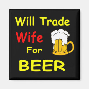 funny will trade wife magnet