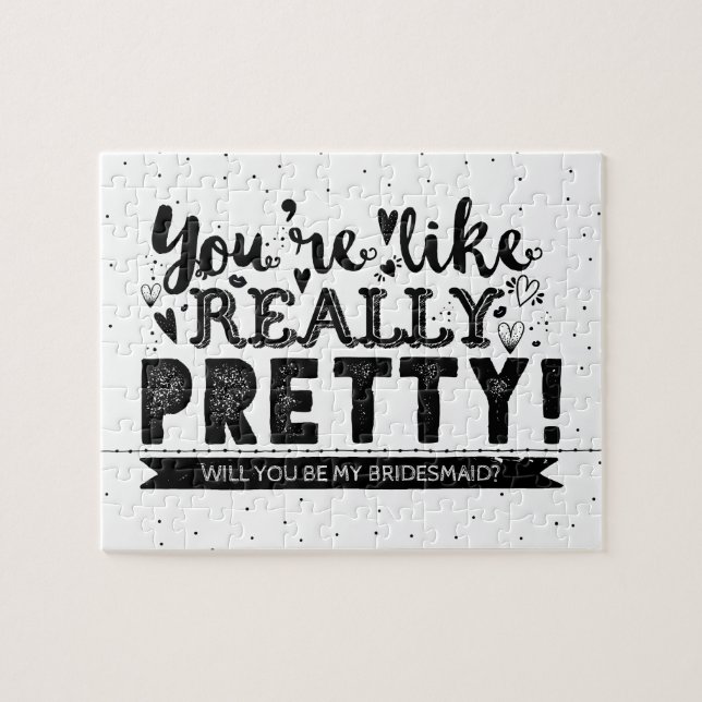 Funny Will You Be My Bridesmaid Proposal Jigsaw Puzzle (Horizontal)