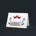 Funny Wine and Book Lover Birthday Card<br><div class="desc">Funny wine and book lover birthday card that is customisable with your personalised message.</div>