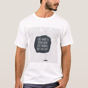 Funny Wine & Animal Lover Quote T-Shirt – “Drink W