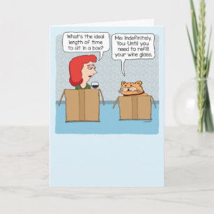 Funny Wine Drinker and Cat Enjoy Box Time Birthday Card