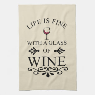 Funny wine drinker quote tea towel