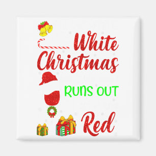 Funny Wine Drinking Im Dreaming Of A White Christ  Magnet