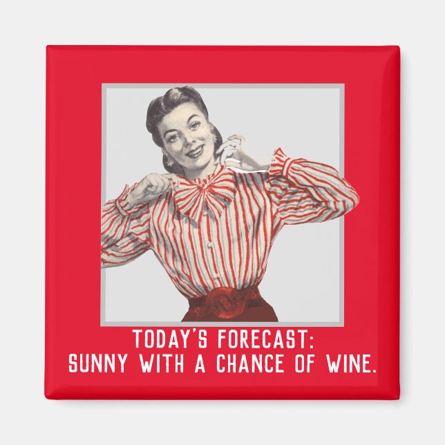 Funny Wine Forecast Vintage Woman  Magnet (Front)