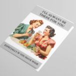 Funny Wine Friends Humour Retro Housewife Card<br><div class="desc">This design may be personalised by the Edit Design option. You may have false transfer items other items. Contact me at colorflowcreations@gmail.com or use the chat option at the top of the page if you wish to have this design on another product or need assistance. See more of my designs...</div>
