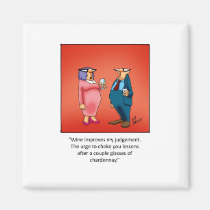 Funny Wine Gift! Magnet