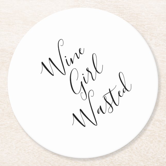 Funny Wine Girl Wasted Round Paper Coaster (Front)