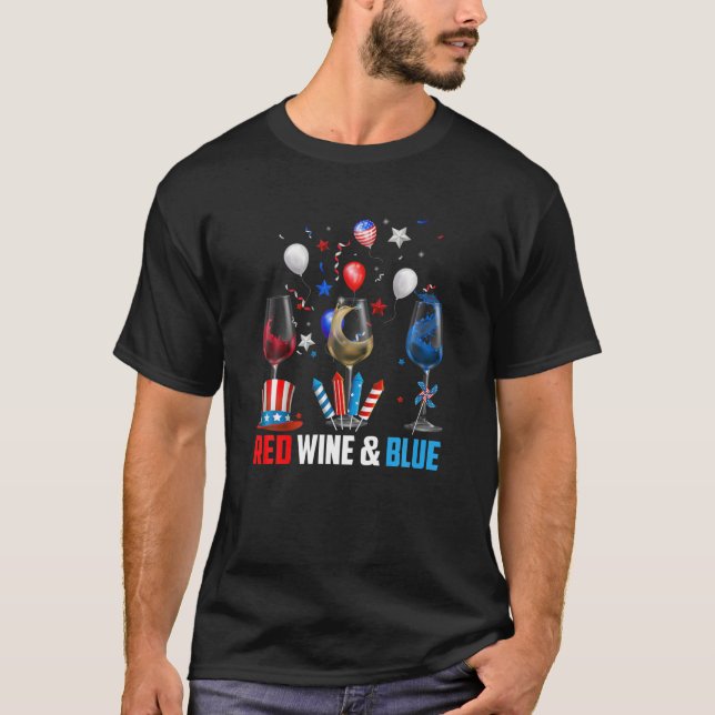 Funny Wine Glasses 4Th Of July Red White And Blue T-Shirt (Front)