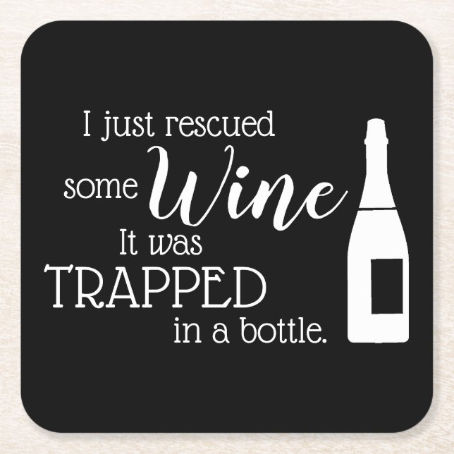 Funny Wine Lover Quote Humour Kitchen Square Paper Coaster (Front)