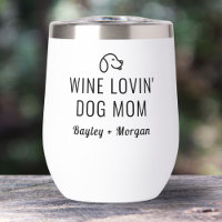 Funny Wine Loving Dog Mum Personalised Names
