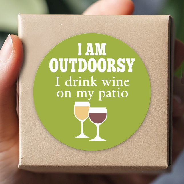 Funny Wine Quote - I drink wine on my patio Classic Round Sticker (Custom Sticker for Party Favors and Envelopes)