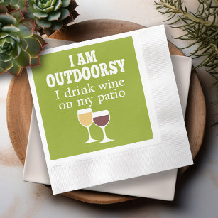 Funny Wine Quote - I drink wine on my patio Napkin