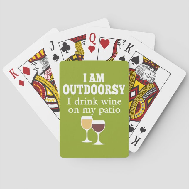 Funny Wine Quote - I drink wine on my patio Playing Cards (Back)