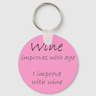 Funny wine quote unique pink birthday gifts key ring