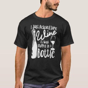 Funny Wine Retro I Rescued Wine Trapped In A Bottl T-Shirt