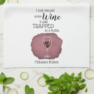 Funny Wine Saying Quote Rescued From Bottle Tea Towel