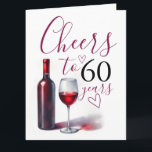 Funny Wine Theme 60th Birthday Cards<br><div class="desc">Searching for gifts for wine lover who has everything? Celebrate her milestone birthday with a smile and a sip! This funny wine theme birthday card features a hand-illustrated glass of wine and the phrase “Cheers to 60 Years” in bold, trendy typography. It’s perfect for wine lovers and anyone who appreciates...</div>