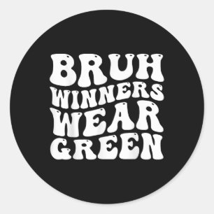 Funny Winners Wear Green Spirit Wear Team Game Col Classic Round Sticker